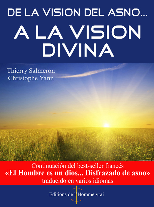 De la vision de l'asno... A la vision divina 