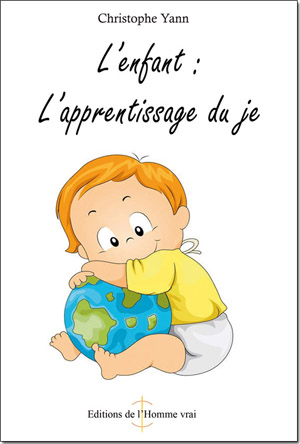 L'enfant  : L'apprentissage du je