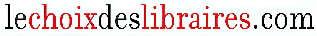 lechoixdeslibraires.com