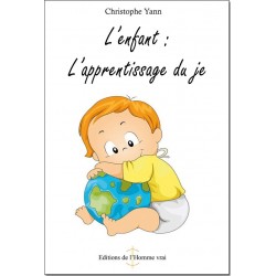L'enfant L'apprentissage du je